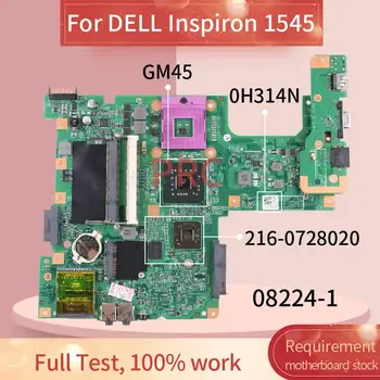 CN-0H314N 0H314N Za DELL Inspiron 1545 Zvezek Mainboard 08224-1 216-0728020 PM45 DDR3 Prenosni računalnik z Matično ploščo