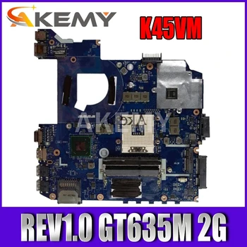 Za Asus K45VM K45VD A45V K45VJ K45VS A85V P45VJ QCL40 LA-8221P REV1.0 GT635M 2G Sistema Prenosni računalnik z Matično ploščo Mainboard