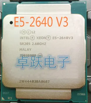 E5-2640V3 Original Intel Xeon Različico OEM ne es E5-2640 V3 2.60 GHz, 8-Core 20M LGA2011-3 90W E5-2640 V3 brezplačna dostava E5 2640 V3
