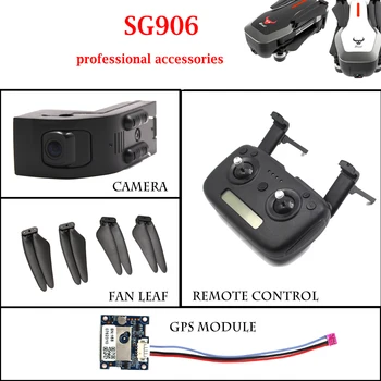 SG906 Rc Brnenje Quadcopter Strokovna Oprema brezpilotna letala Fan listov 4K Fotoaparat, GPS modul za Daljinski nadzor igrače Helikopter Komponente